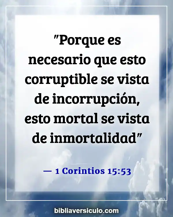 Versículos de la Biblia Sobre El alma (1 Corintios 15:53)