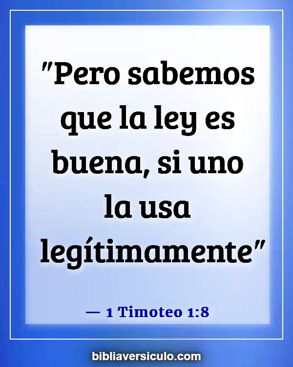 Versículos de la Biblia Sobre Homosexuales (1 Timoteo 1:8)