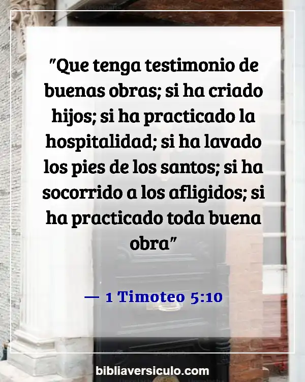 Versículos de la Biblia Sobre Ser un ejemplo (1 Timoteo 5:10)