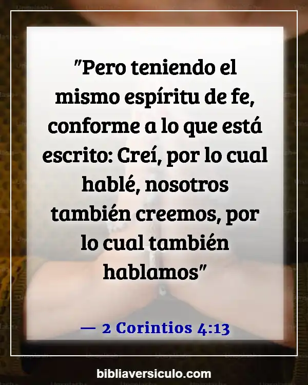 Versículos de la Biblia Sobre Testimonio (2 Corintios 4:13)