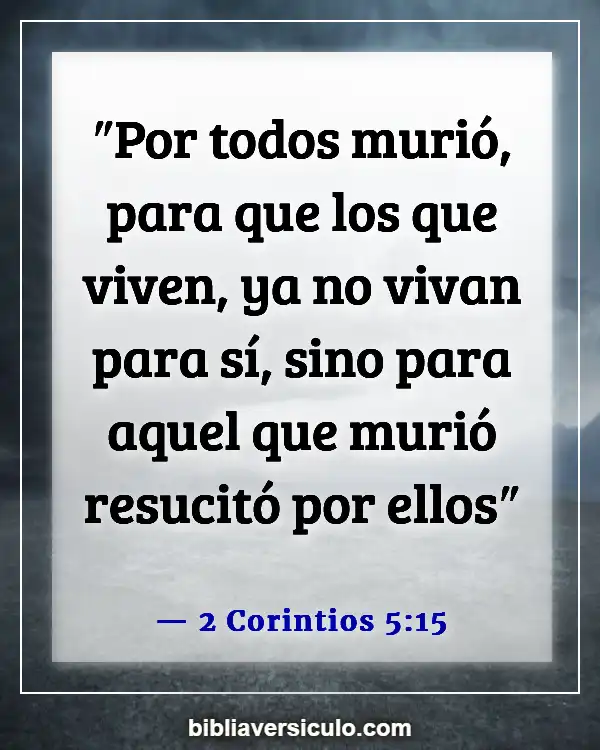 Versículos de la Biblia Sobre Discipulado (2 Corintios 5:15)