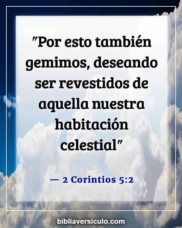 Versículos de la Biblia Sobre Perros que van al cielo (2 Corintios 5:2)