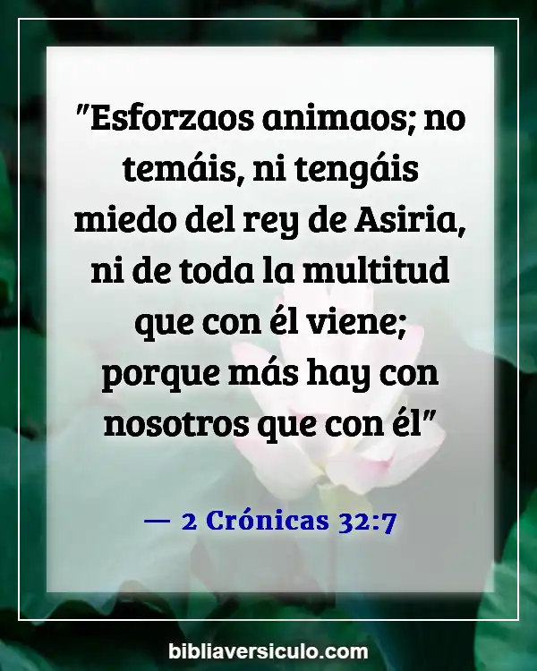Versículos de la Biblia Sobre Batalla (2 Crónicas 32:7)