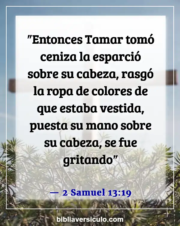 Versículos de la Biblia Sobre Miércoles de ceniza (2 Samuel 13:19)