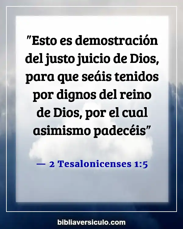 Versículos de la Biblia Sobre Entra En El Reino De Dios (2 Tesalonicenses 1:5)