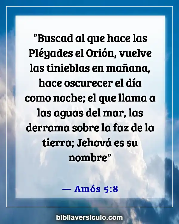 Versículos de la Biblia Sobre Estación (Amós 5:8)