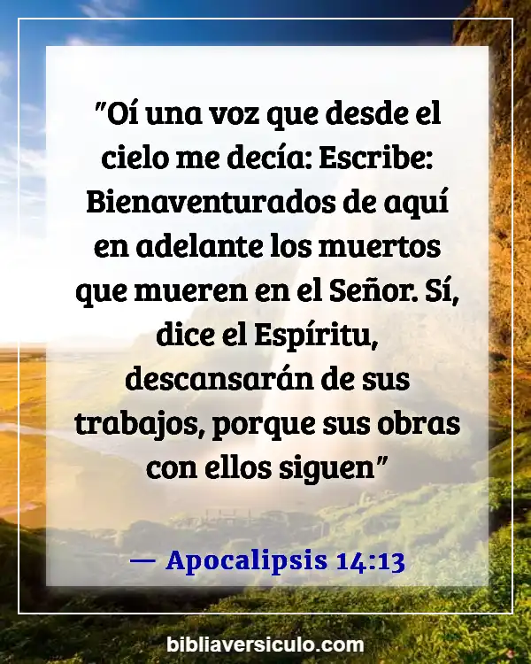 Versículos de la Biblia Sobre Seres queridos fallecidos (Apocalipsis 14:13)