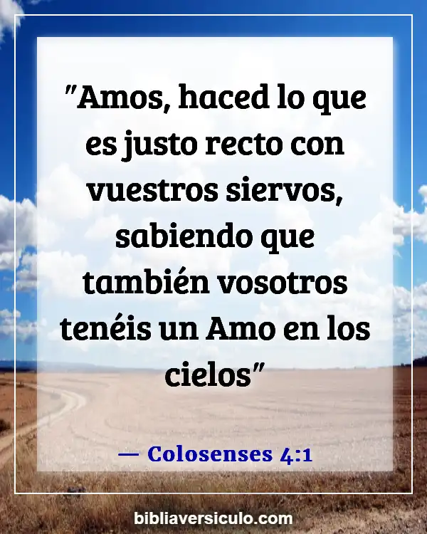 Versículos de la Biblia Sobre Empleados (Colosenses 4:1)