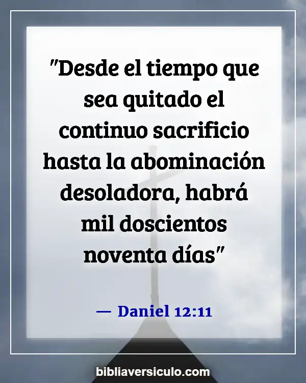 Versículos de la Biblia Sobre Reforma (Daniel 12:11)