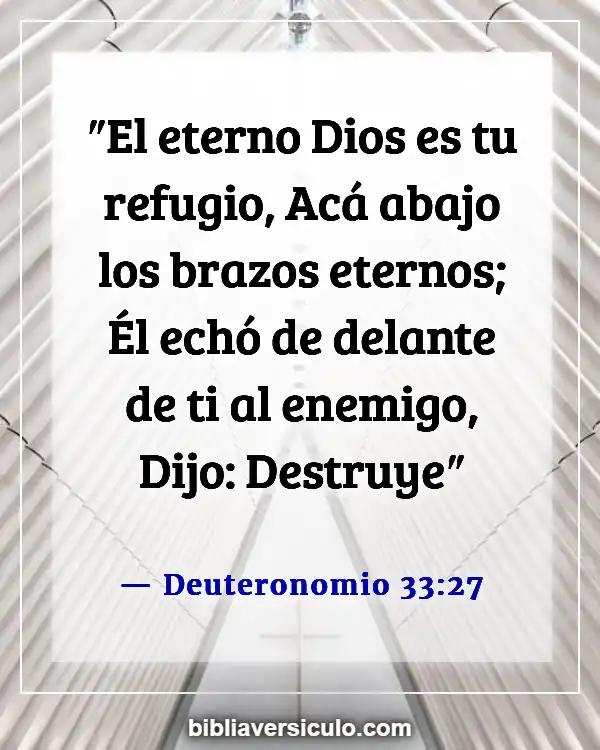 Versículos de la Biblia Sobre Depresión adolescente (Deuteronomio 33:27)