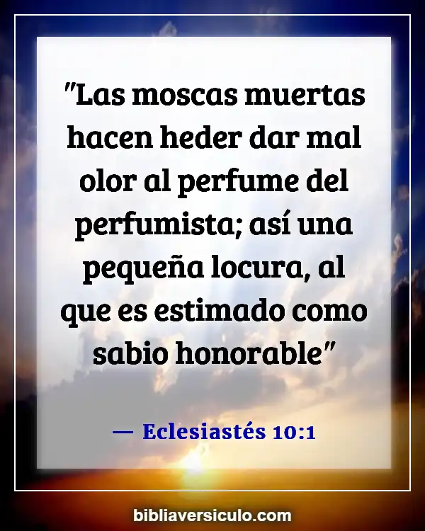 Versículos de la Biblia Sobre La reputación de un hombre (Eclesiastés 10:1)