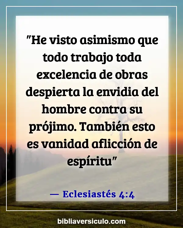 Versículos de la Biblia Sobre Obras (Eclesiastés 4:4)
