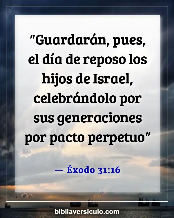 Versículos de la Biblia Sobre Adventista del Séptimo Día (Éxodo 31:16)