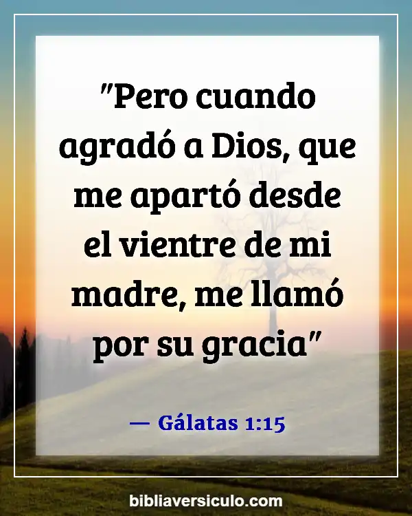Versículos de la Biblia Sobre Predestinado (Gálatas 1:15)