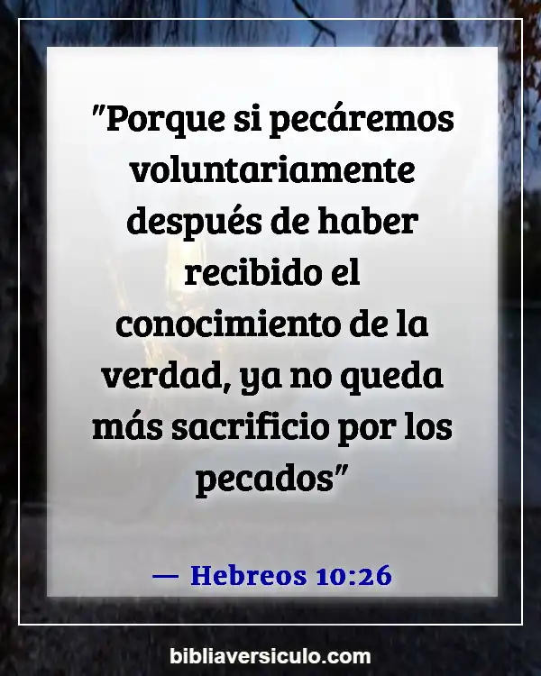 Versículos de la Biblia Sobre Pecado (Hebreos 10:26)