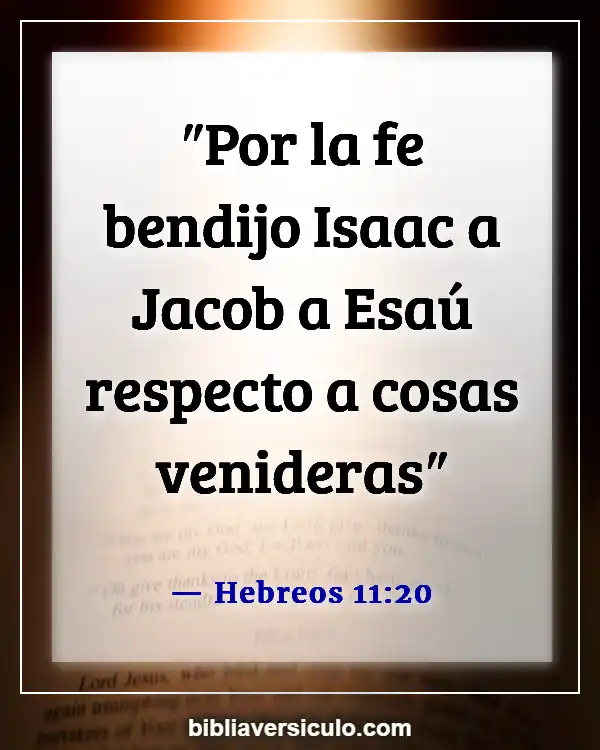 Versículos de la Biblia Sobre Abraham isaac (Hebreos 11:20)