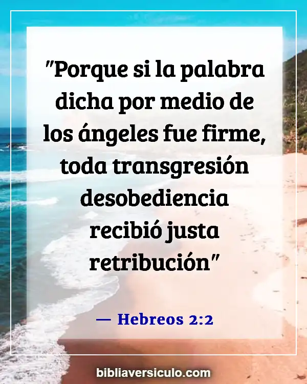 Versículos de la Biblia Sobre Ángeles ayudándonos (Hebreos 2:2)