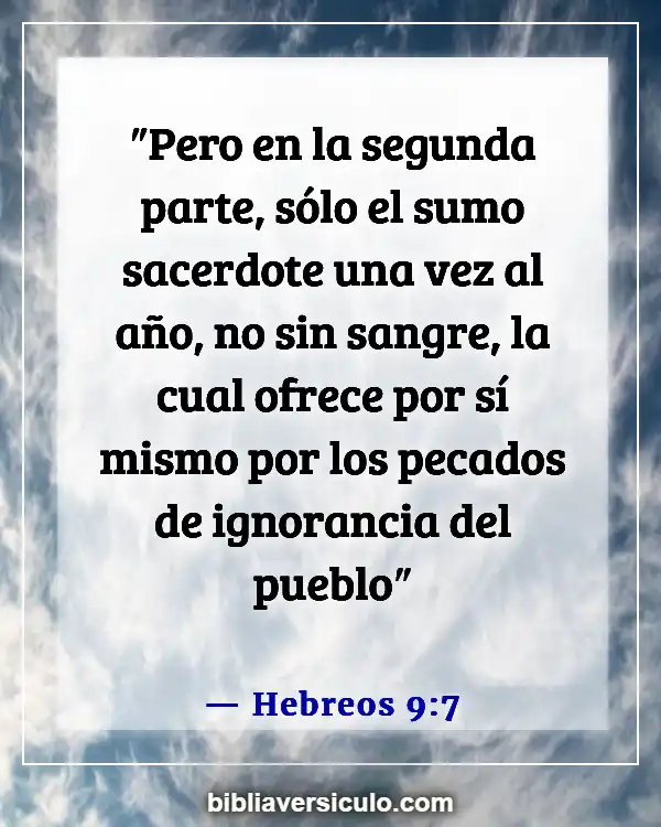 Versículos de la Biblia Sobre Moisés construyendo el tabernáculo (Hebreos 9:7)