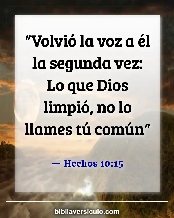 Versículos de la Biblia Sobre Cuerpo limpio (Hechos 10:15)