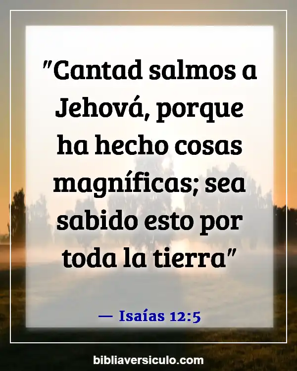 Versículos de la Biblia Sobre Adorando juntos (Isaías 12:5)