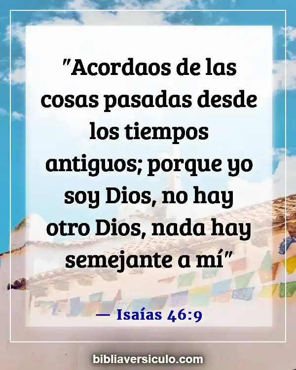 Versículos de la Biblia Sobre La Trinidad (Isaías 46:9)