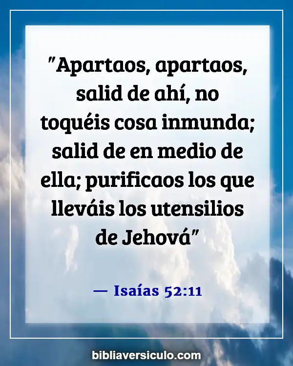 Versículos de la Biblia Sobre Yugo desigual (Isaías 52:11)