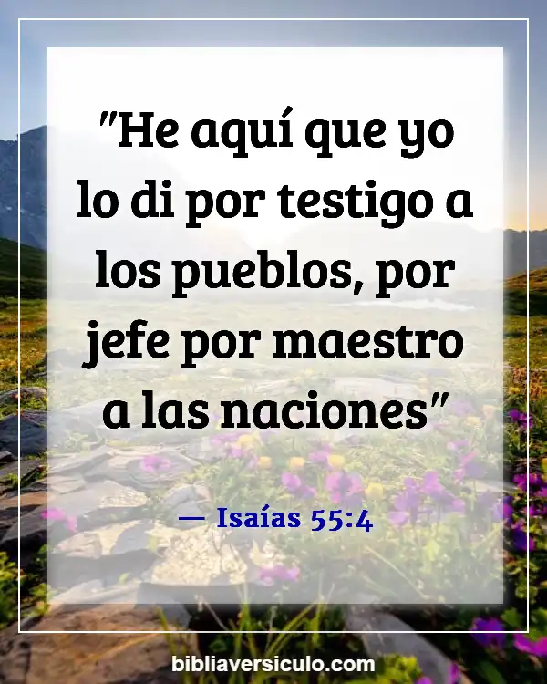 Versículos de la Biblia Sobre Aprecio por los pastores (Isaías 55:4)
