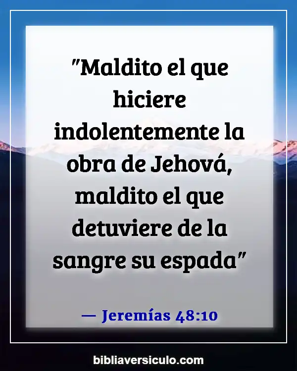 Versículos de la Biblia Sobre Traidor (Jeremías 48:10)