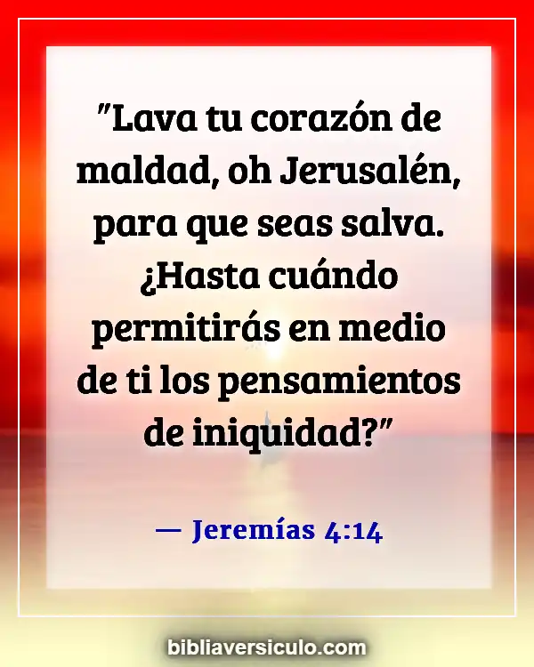 Versículos de la Biblia Sobre Patriotismo (Jeremías 4:14)