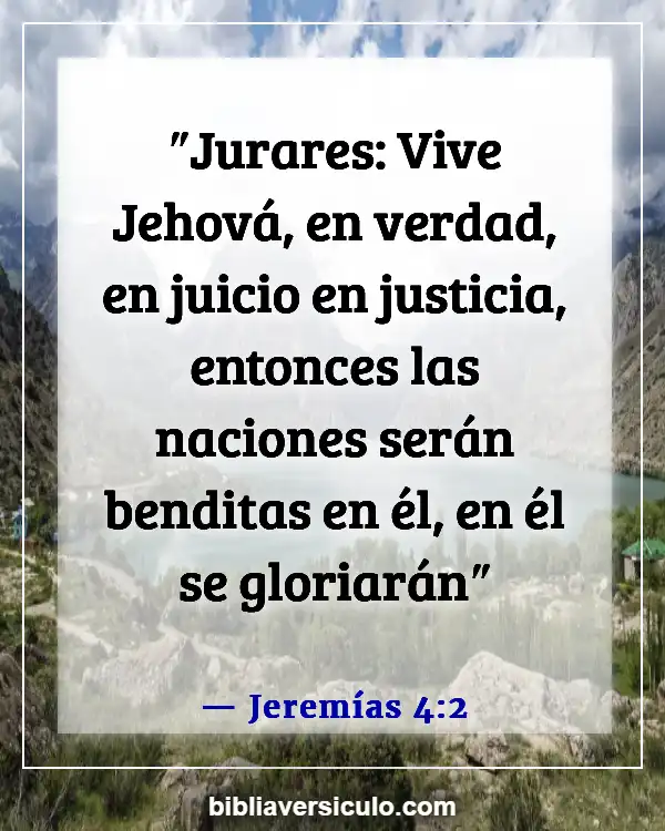 Versículos de la Biblia Sobre Juramentos (Jeremías 4:2)