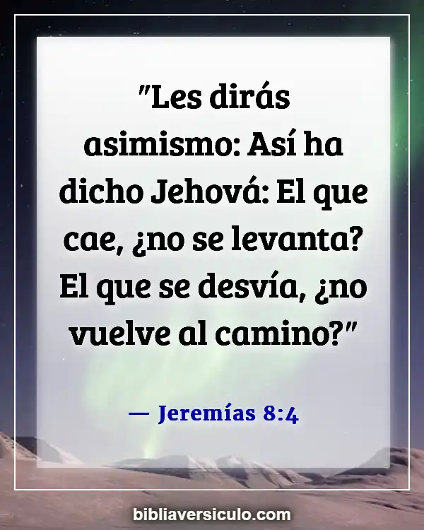 Versículos de la Biblia Sobre Caer (Jeremías 8:4)