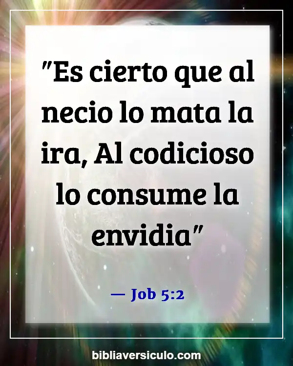 Versículos de la Biblia Sobre Estar celoso (Job 5:2)
