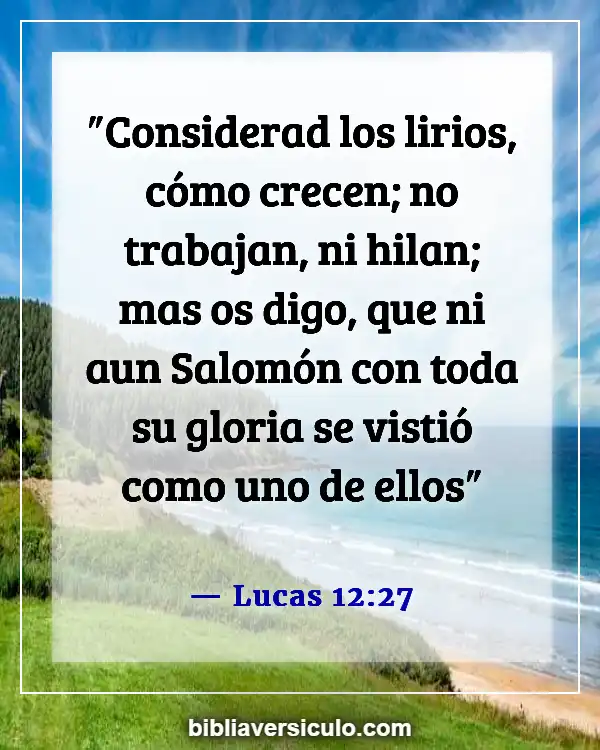 Versículos de la Biblia Sobre Lirios (Lucas 12:27)