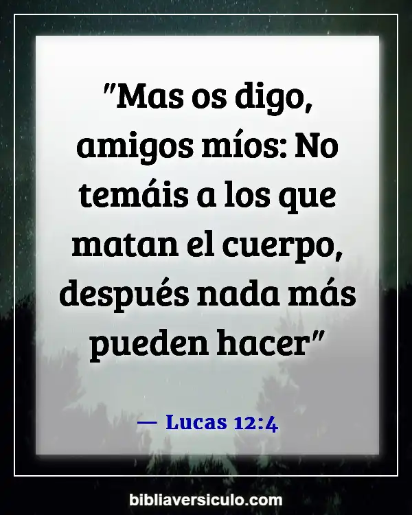 Versículos de la Biblia Sobre Oportunidad (Lucas 12:4)
