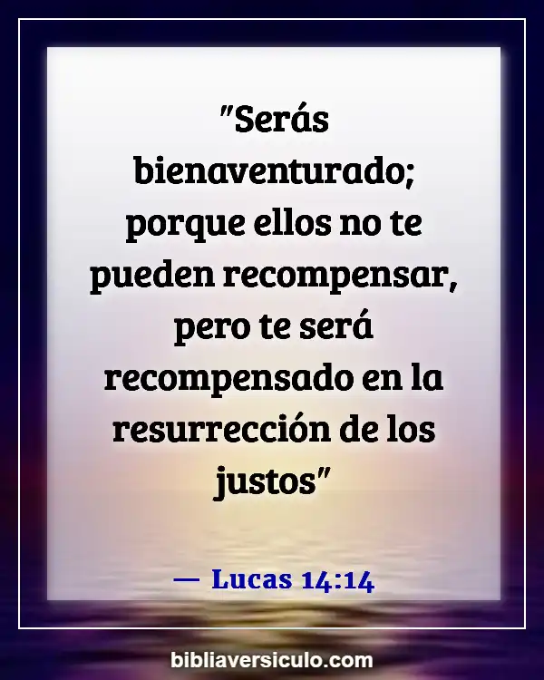 Versículos de la Biblia Sobre Resurrección y vida (Lucas 14:14)