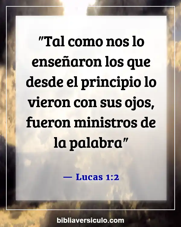 Versículos de la Biblia Sobre Humor (Lucas 1:2)