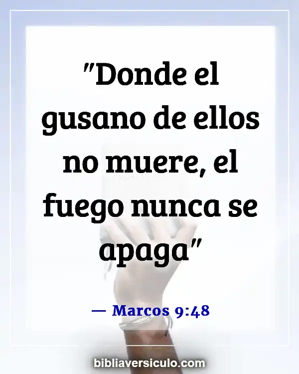 Versículos de la Biblia Sobre Niveles del infierno (Marcos 9:48)