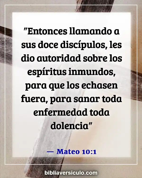 Versículos de la Biblia Sobre Espíritus inmundos (Mateo 10:1)