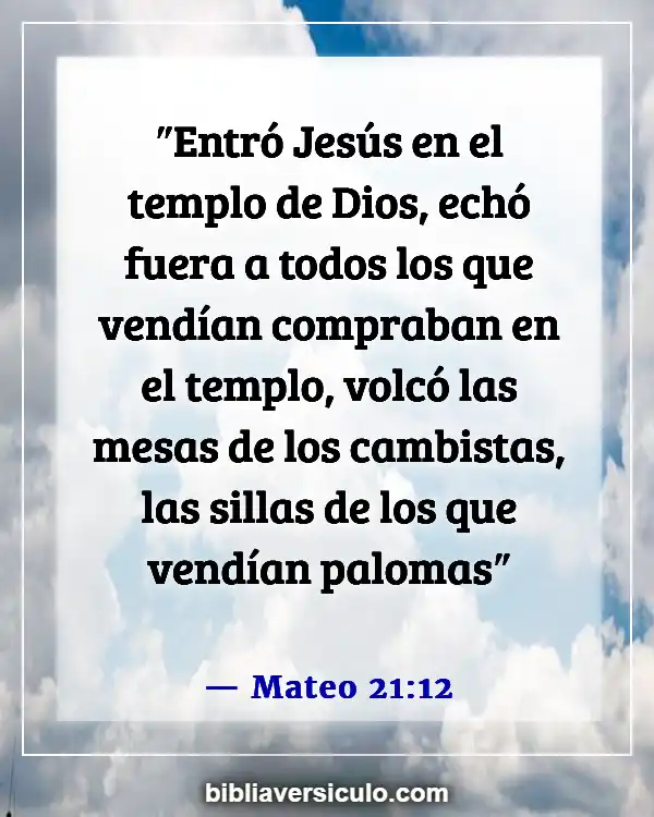 Versículos de la Biblia Sobre Unicidad (Mateo 21:12)