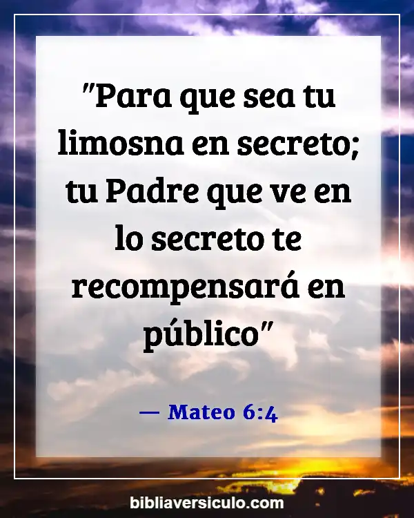 Versículos de la Biblia Sobre Exito financiero (Mateo 6:4)