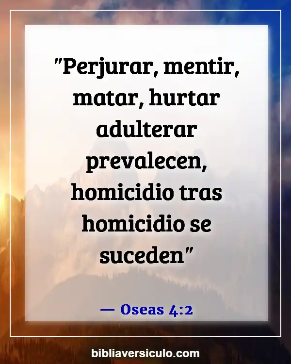 Versículos de la Biblia Sobre Observando la violencia (Oseas 4:2)