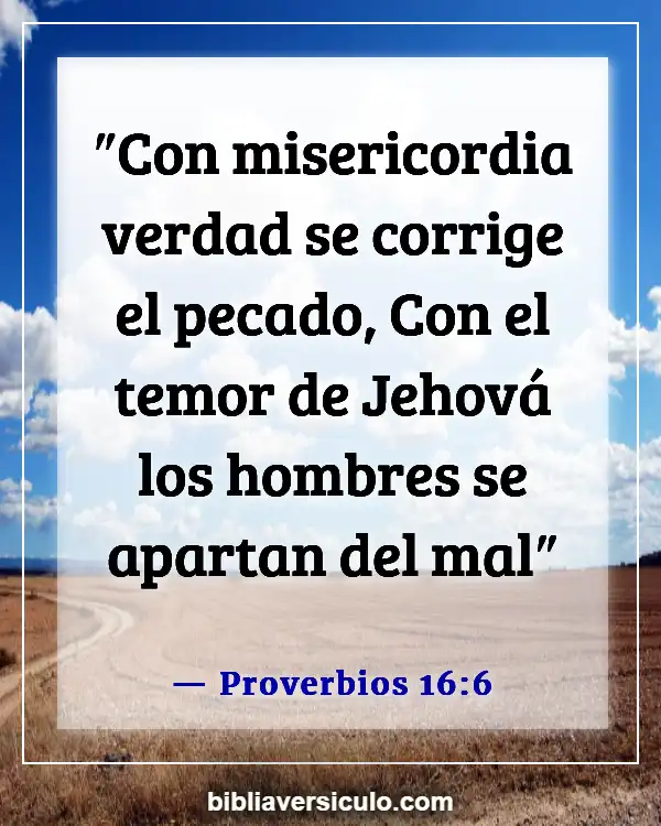 Versículos de la Biblia Sobre Apreciación del maestro (Proverbios 16:6)