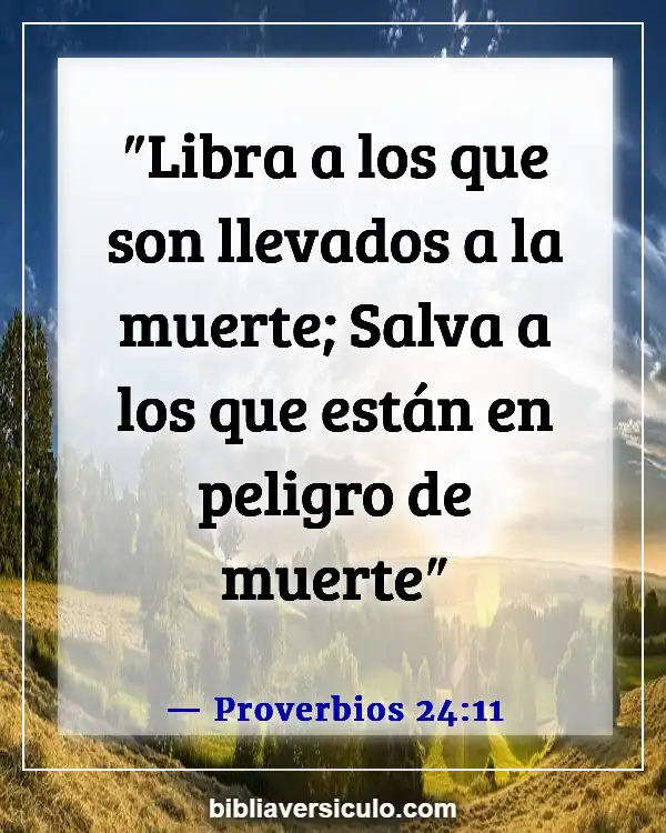 Versículos de la Biblia Sobre Violencia (Proverbios 24:11)