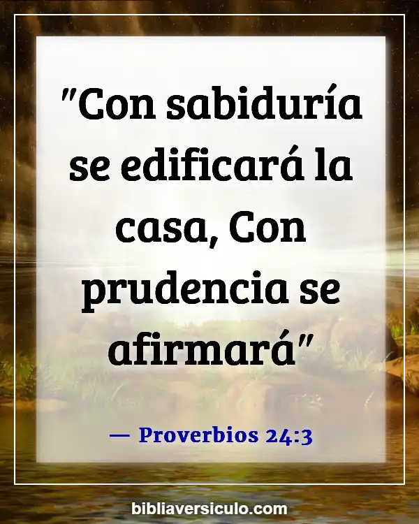 Versículos de la Biblia Sobre Fondos de construcción (Proverbios 24:3)