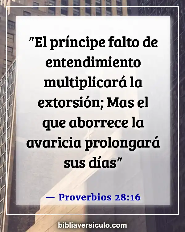 Versículos de la Biblia Sobre Líderes malvados (Proverbios 28:16)