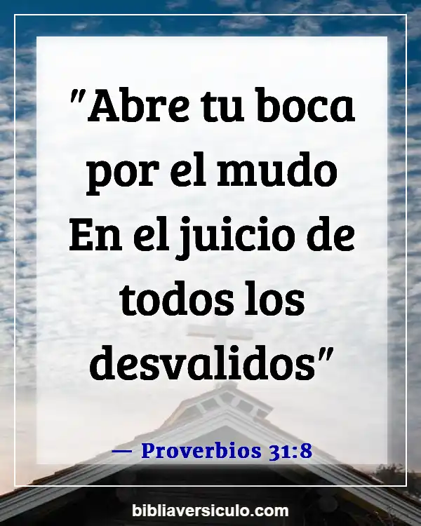 Versículos de la Biblia Sobre La boca (Proverbios 31:8)