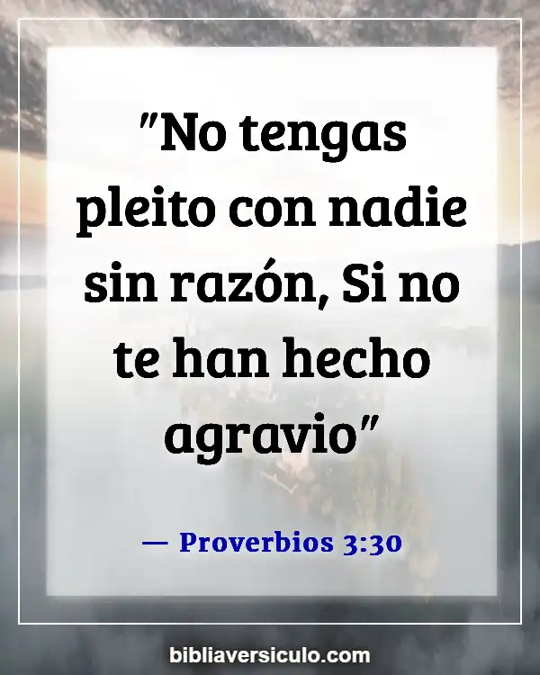 Versículos de la Biblia Sobre Discutiendo (Proverbios 3:30)