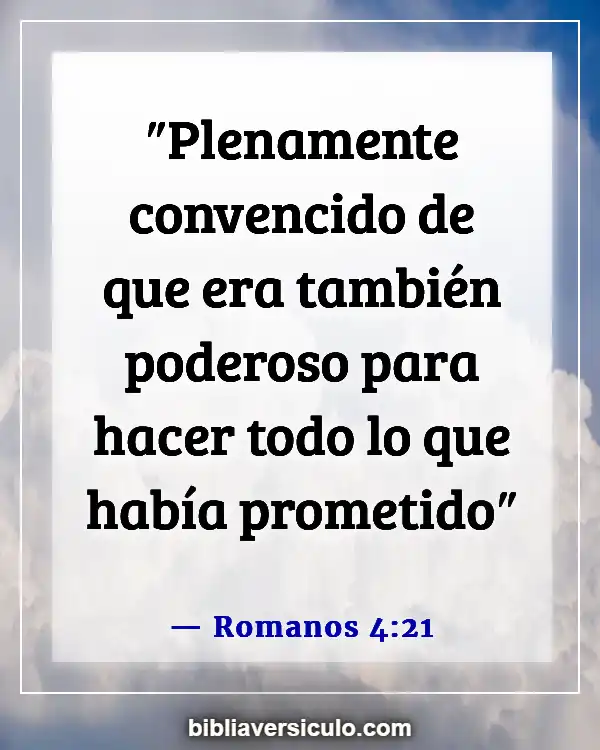 Versículos de la Biblia Sobre Promesas de Dios (Romanos 4:21)