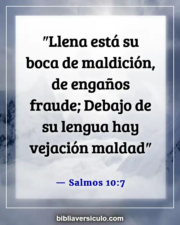 Versículos de la Biblia Sobre Vanidad (Salmos 10:7)