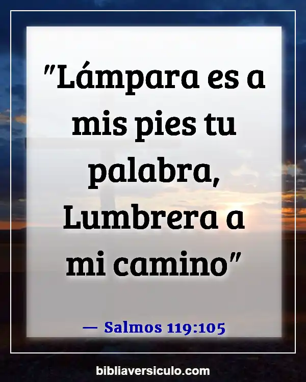 Versículos de la Biblia Sobre Orar y leer la Biblia (Salmos 119:105)
